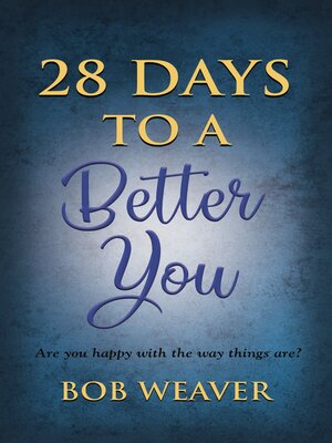 cover image of 28 Days to a Better You